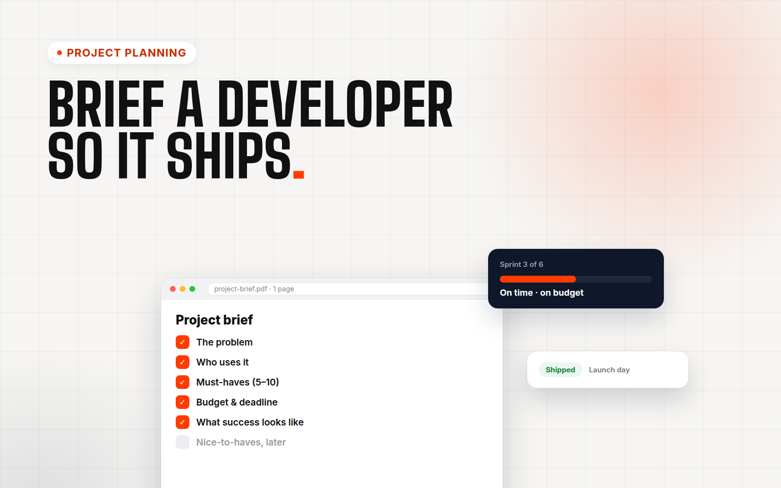 How to Brief a Developer So Your Project Actually Ships